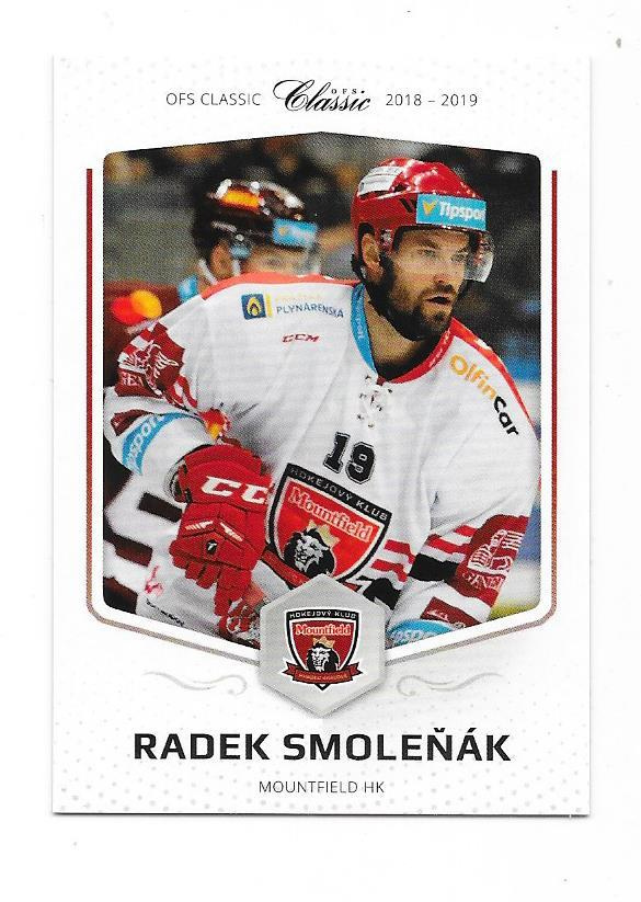 2018-19 OFS #257 Radek Smolenak Mountfield ex Ässät