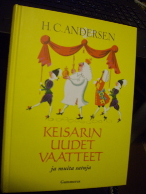 H.C. Andersen: Keisarin uudet vaatteet ja muita... *Sis.pk:t