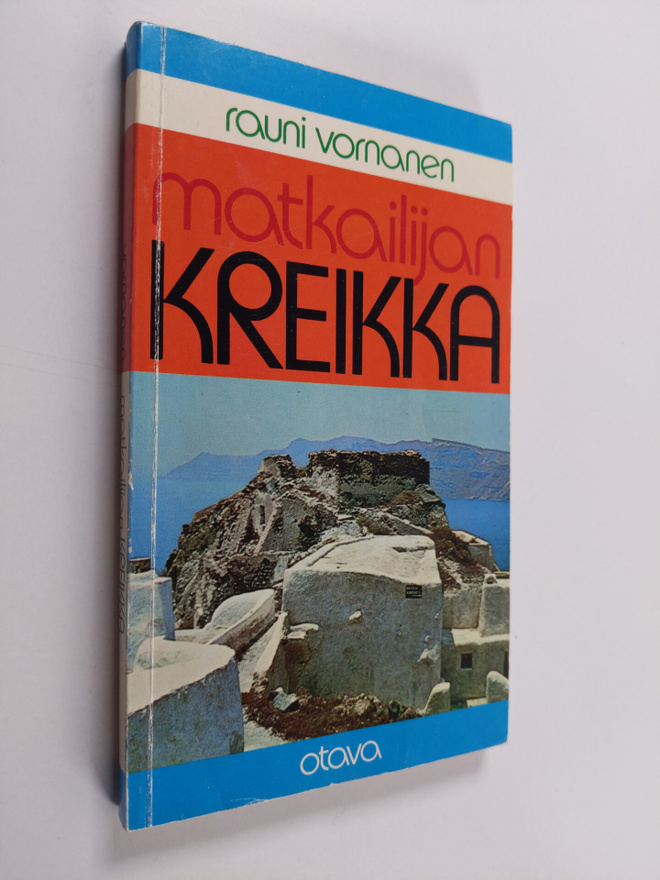 Rauni Vornanen : Matkailijan Kreikka