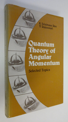 K. Srinivasa Rao : Quantum theory of angular momentum : S...