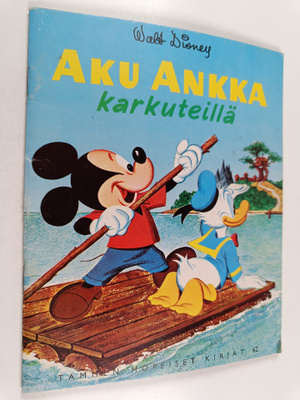 Walt Disney : Aku Ankka karkuteillä
