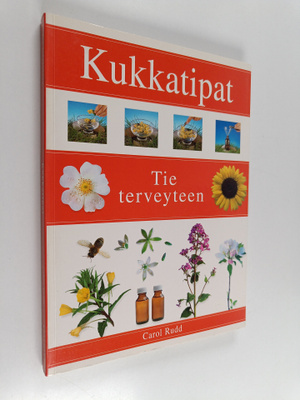 Carol Rudd : Kukkatipat