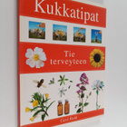 Carol Rudd : Kukkatipat - pikkukuva 1