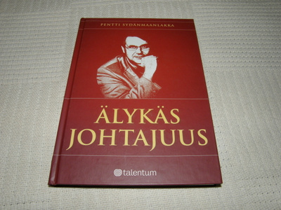 Pentti Sydänmaanlakka Älykäs johtajuus