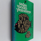 Gabriel Garcia Marquez : Sadan vuoden yksinäisyys - pikkukuva 1