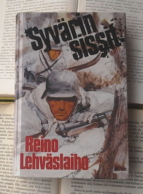 Reino Lehväslaiho - Syvärin sissit (sid.)