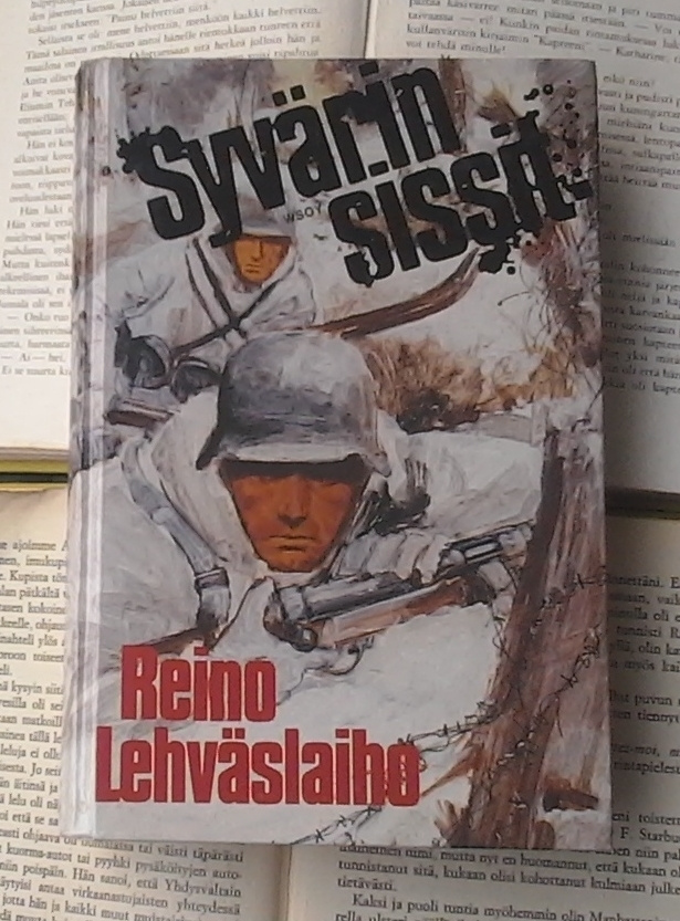 Reino Lehväslaiho - Syvärin sissit (sid.)