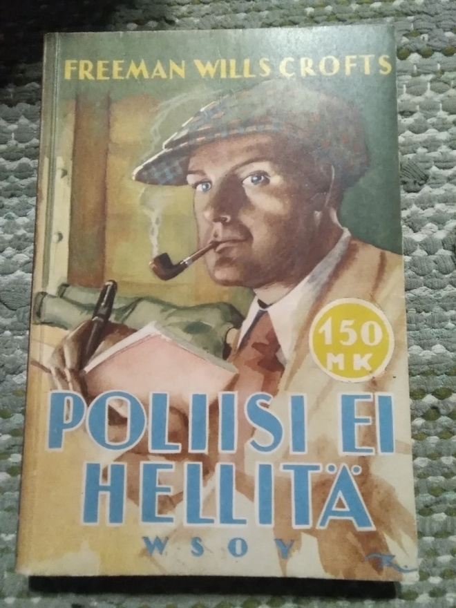 Freeman Wills Crofts: Poliisi ei hellitä -pokkari-