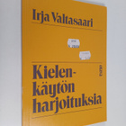 Irja Valtasaari : Kielenkäytön harjoituksia - pikkukuva 1