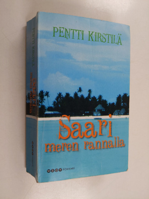 Pentti Kirstilä : Saari meren rannalla