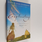 John Eldredge ym. : Captivating - Unveiling the Mystery o... - pikkukuva 1