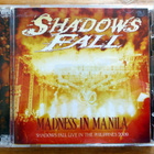 SHADOWS FALL Madness In Manila 2010 CD & DVD - pikkukuva 1
