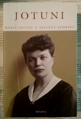 Maria Jotuni - Valitut teokset (sid.)