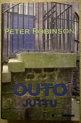 [Kirja] PETER ROBINSON: OUTO JUTTU