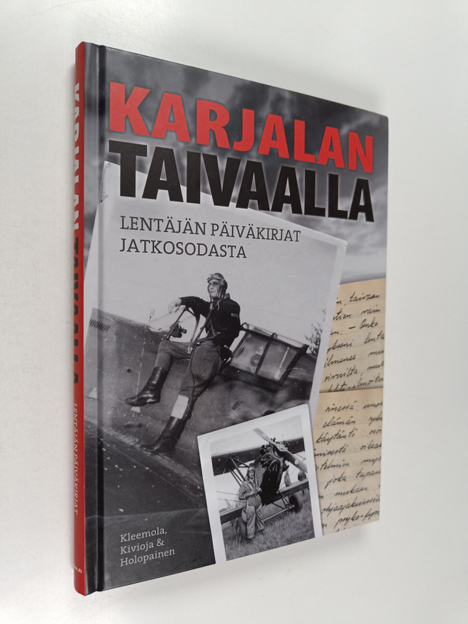 Karjalan taivaalla : Lentäjän päiväkirjat jatkosodasta