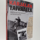 Karjalan taivaalla : Lentäjän päiväkirjat jatkosodasta - pikkukuva 1
