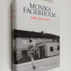 Monika Fagerholm : Lola uppochner - pikkukuva 1