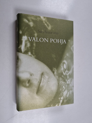 Sari Vuoristo : Valon pohja
