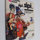 Matti Louhi : Sipi sipi : kuvitettuja tosiasioita Raflaka... - pikkukuva 1