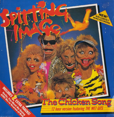 Spitting Image - The Chicken Song 12”