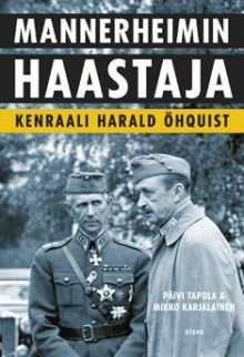 Päivi Tapola - Mannerheimin haastaja