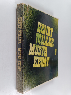 Henry Miller : Musta kevät