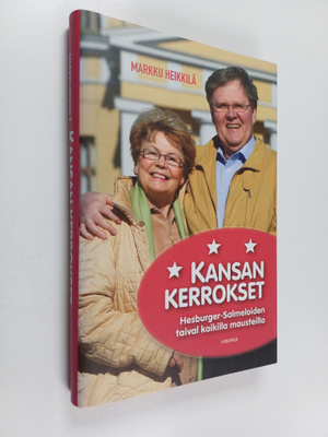 Markku Heikkilä : Kansan kerrokset : Hesburger-Salmeloide...