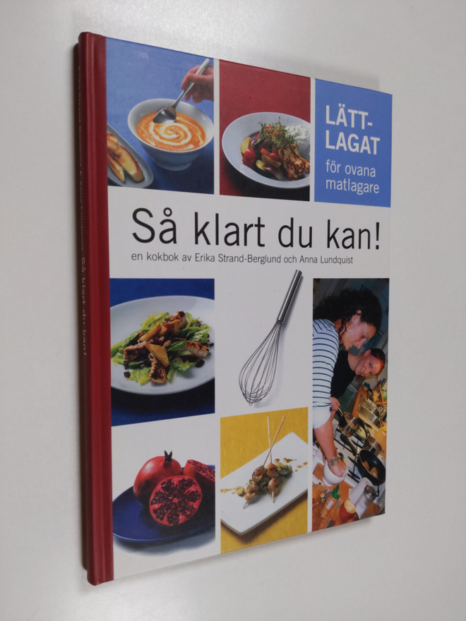 Erika Strand-Berglund : Så klart du kan! : [lättlagat för...