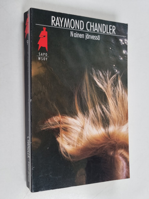 Raymond Chandler : Nainen järvessä
