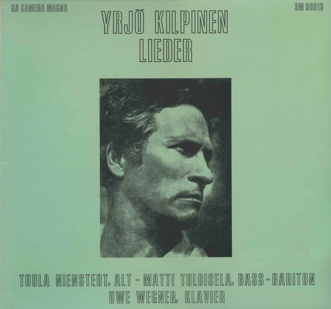 YRJÖ KILPINEN: Lieder / Lauluja – 1972 Da Camera Magna LP