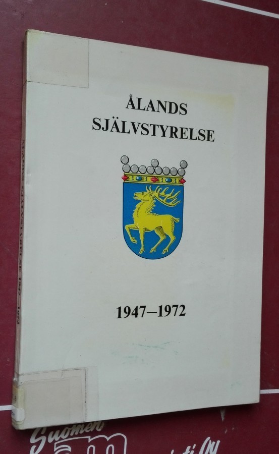 Ålands självstyrelse 1947-1972. Festskrift