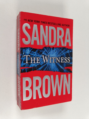 Sandra Brown : The witness