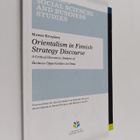 Marke Kivijärvi : Orientalism in Finnish strategy discour... - pikkukuva 1