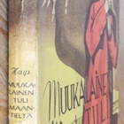 H. R. Hays: Muukalainen tuli maantieltä, Tammi 1948. 180 s. - pikkukuva 3