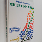 Tapani Tamminen : Mielet maasta : depression tietokirja - pikkukuva 1