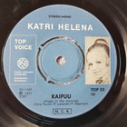 Katri Helena – Kai Laulaa Saan / Kaipuu 7" single - pikkukuva 4