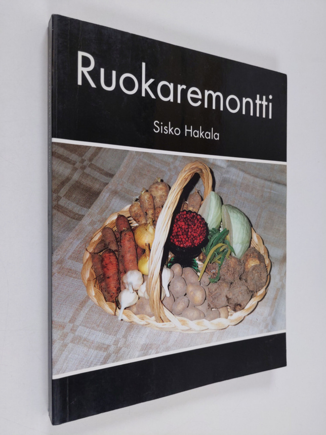 Sisko Hakala : Ruokaremontti