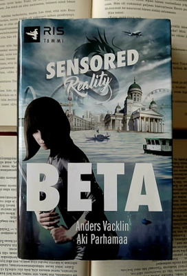 Anders Vacklin, Aki Parhamaa - Sensored Reality: Beta (sid.)