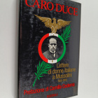 Benito Mussolini : Caro duce : lettere di donne italiane ... - pikkukuva 1
