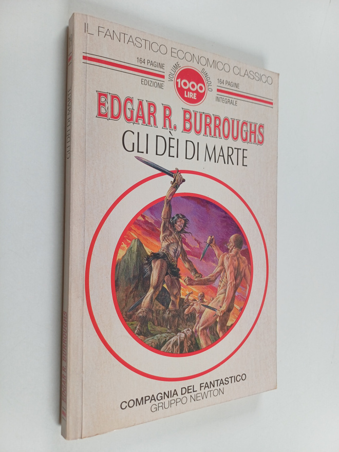 Edgar Rice Burroughs : Gli dei di Marte