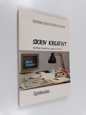 Christian Kock ym. : Skriv kreativt : skriftlig fremstill...