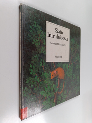 Annegert Fuchshuber : Satu hiirulaisesta ; Satu jättiläis...