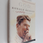 Paul Kengor : God and Ronald Reagan : A Spiritual Life - pikkukuva 1