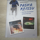 Paska reissu – mutta tulipahan herkuteltua – Pekka Ervasti - pikkukuva 1