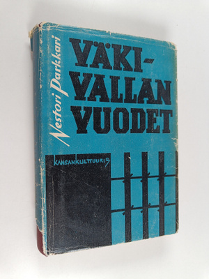 Nestori Parkkari : Väkivallan vuodet