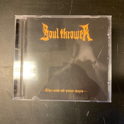 Soul Thrower - The End Of Your Days CD