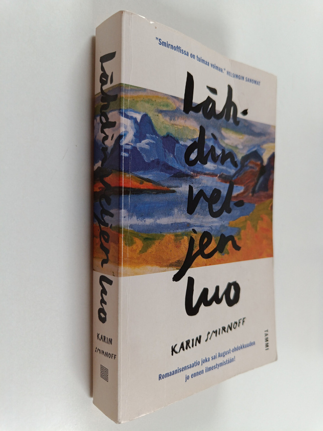 Karin Smirnoff : Lähdin veljen luo