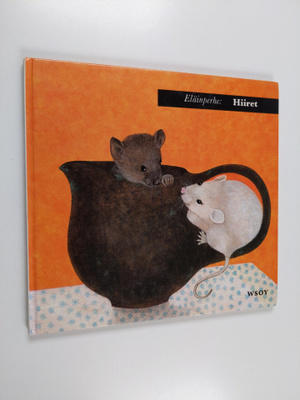 Iliane Roels : Eläinperhe : Hiiret
