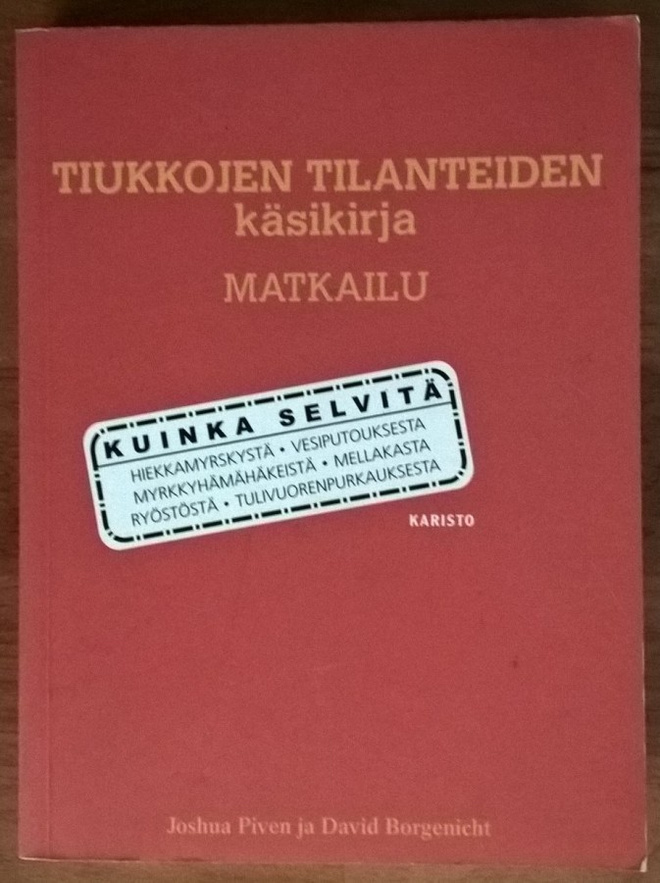 Tiukkojen tilanteiden käsikirja: Matkailu