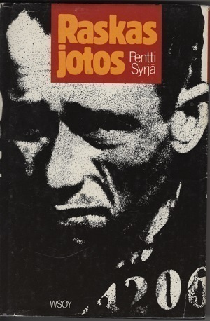 Pentti Syrjä: Raskas Jotos